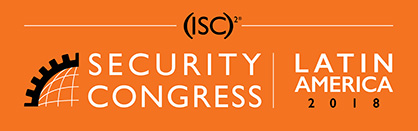 (ISC)² abre inscrições para apresentações no Security Congress Latin America 2018