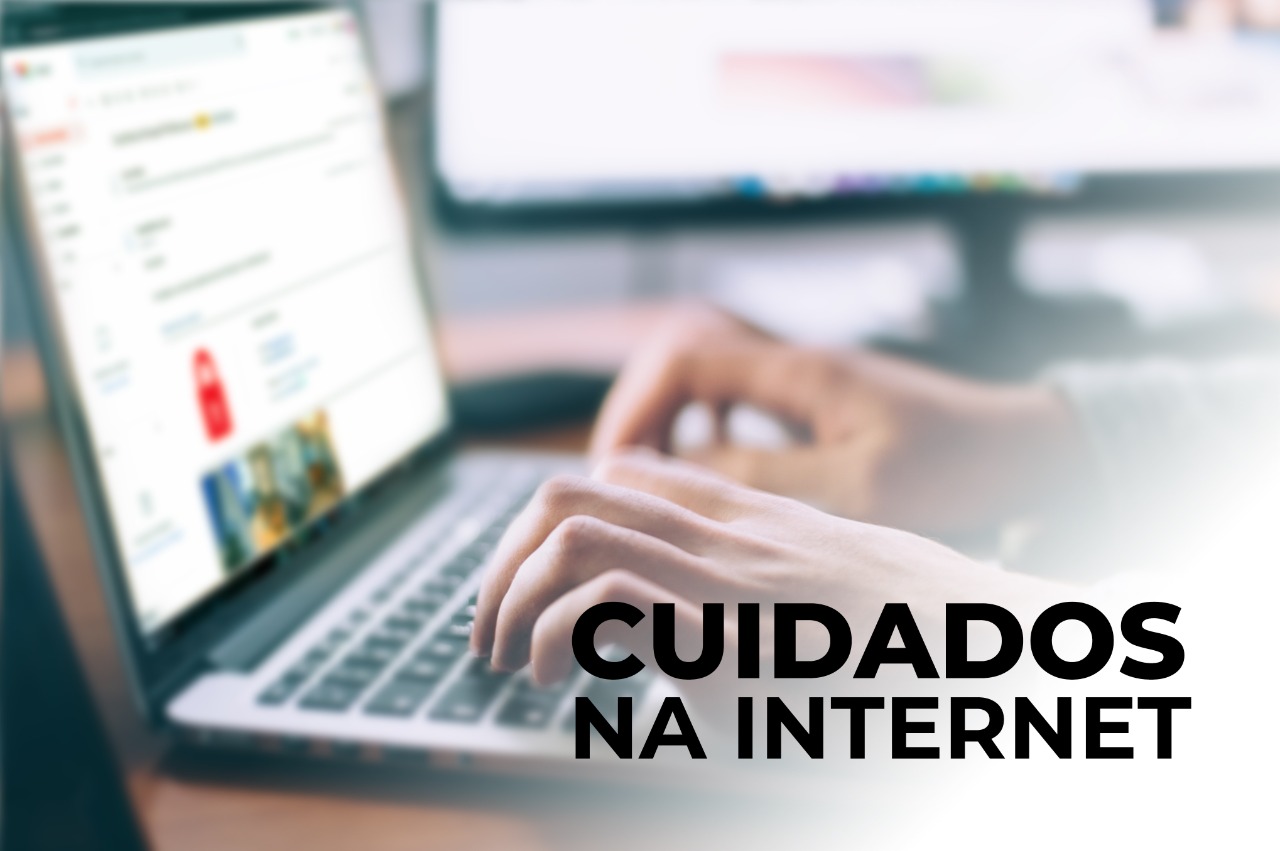 Cuidados para se tomar na internet em 2021