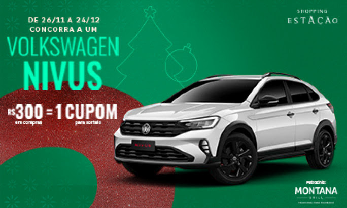 Shopping Estação sorteia um Volkswagen Nivus 0km em sua campanha de Natal