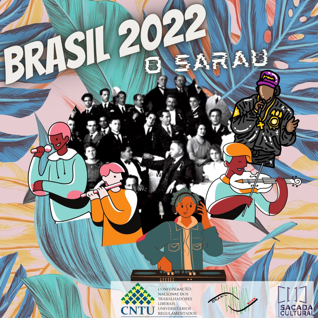 Sarau Brasil 2022 reúne artistas para iniciar a Semana de Arte Moderna de 2022