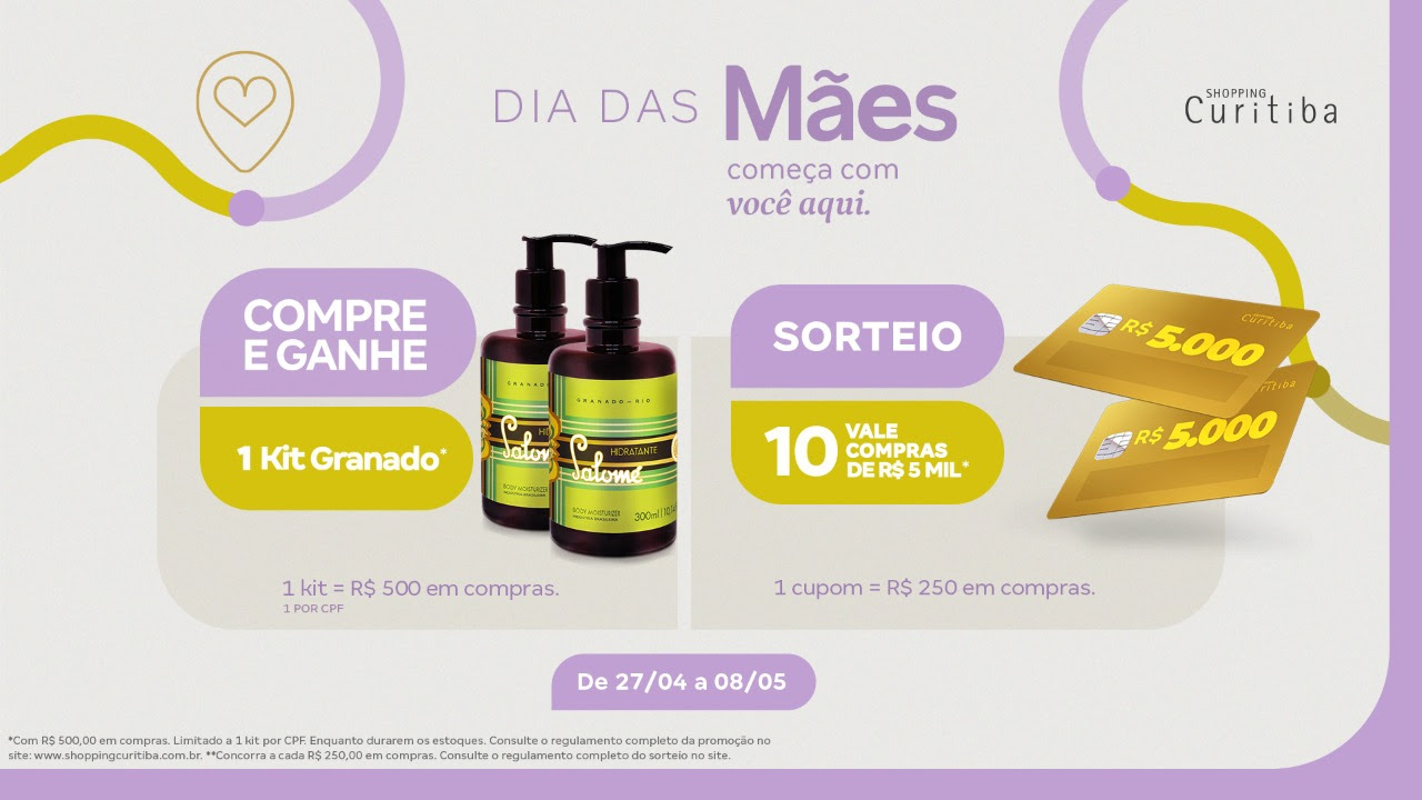 Shopping Curitiba lança campanha de Dia das Mães, com kit da Granado e sorteios de vales-compra