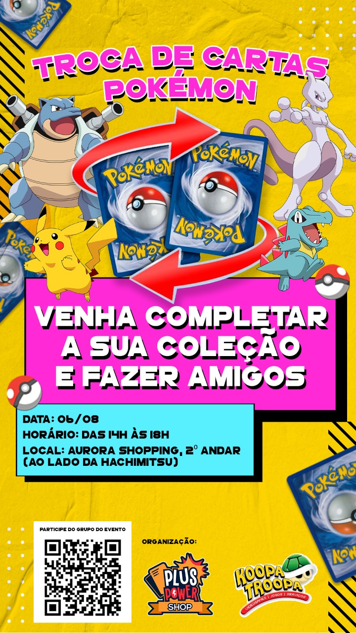 Aurora Shopping tem troca de cards Pokémon aos sábados