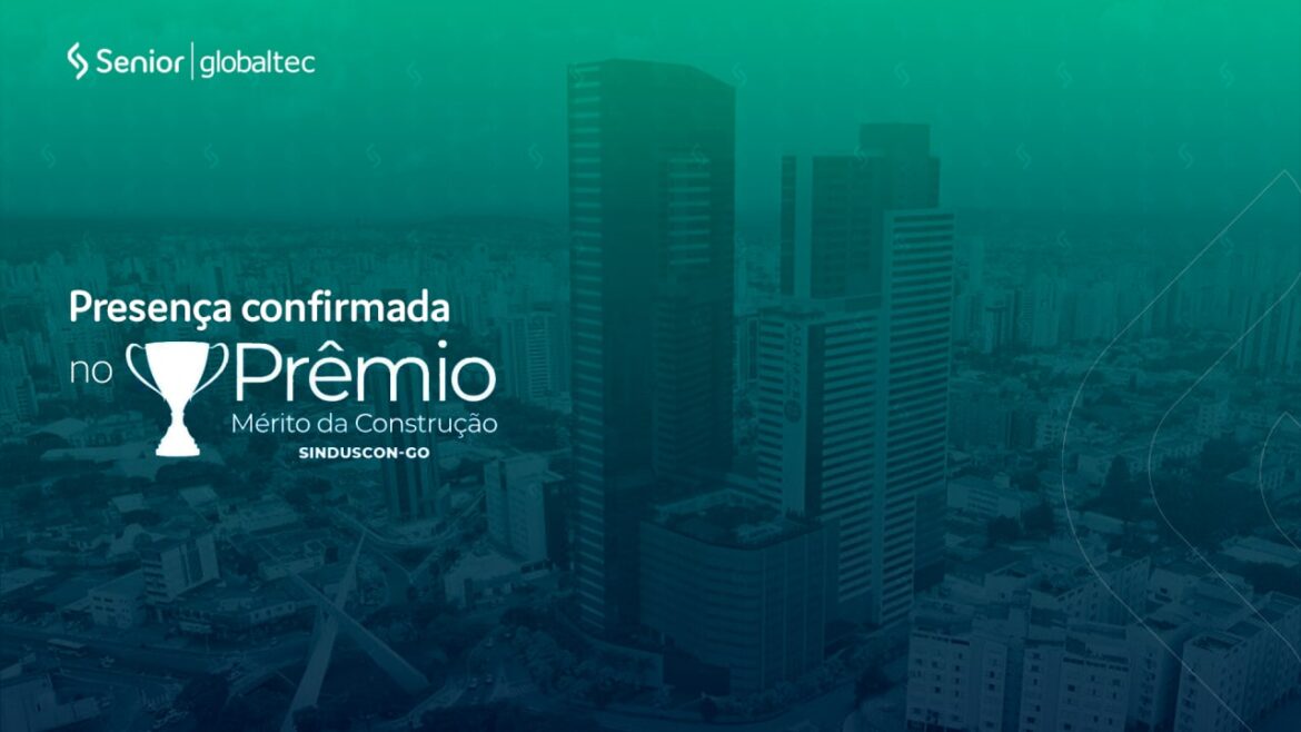 Senior Globaltec é patrocinadora oficial do prêmio Mérito da Construção