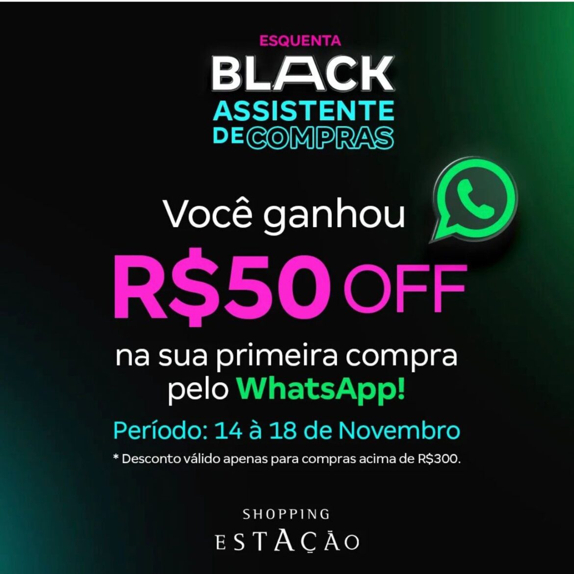 Shopping promove Esquenta Black Friday com desconto de R$50 nas compras via WhatsApp