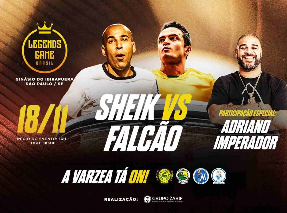 Falcão e Emerson Sheik estarão no Legends Game Brasil no Ginásio do Ibirapuera, dia 18/11, com participação especial de Adriano Imperador