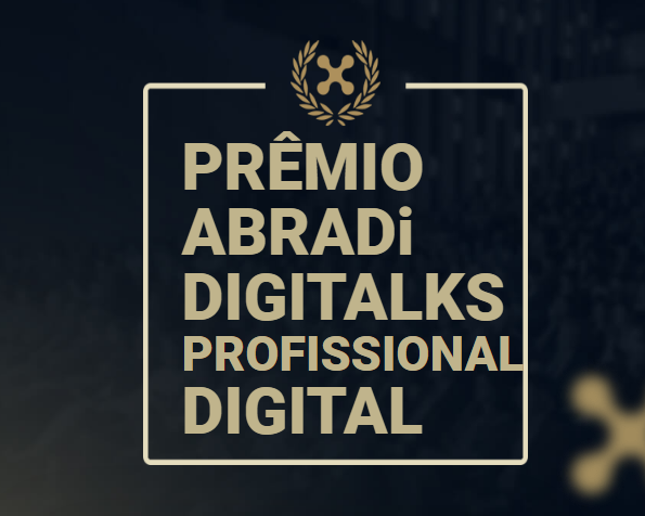 Prêmio ABRADi Digitalks Profissional Digital 2021 está com as inscrições abertas