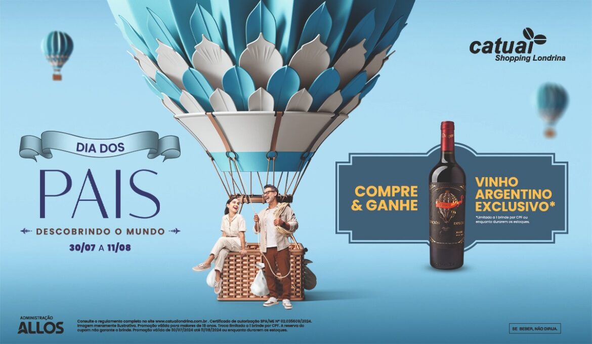 Shopping presenteia clientes com vinho argentino em campanha do Dia dos Pais