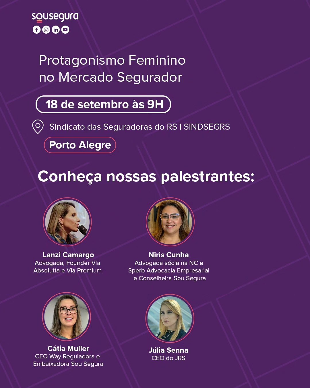 Grupo Sou Segura promove evento com mulheres líderes no mercado com apoio do Sindsegrs