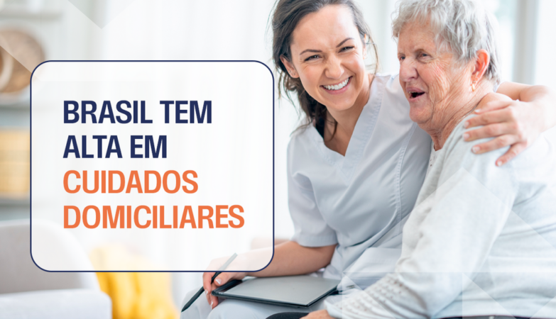 Brasil tem alta em cuidados domiciliares